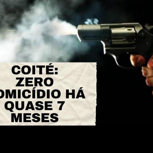 Conceição do Coité completa quase sete meses sem registro de homicídios
